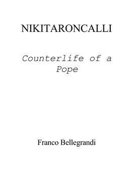 Nikita Roncalli: Counterlife of a Pope (Franco Bellegrandi)