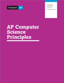 AP® Computer Science Principles INCLUDES Course Framework Instructional Section Sample Exam Questions Create Performance Task Guidelines