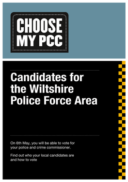 Candidates for the Wiltshire Police Force Area