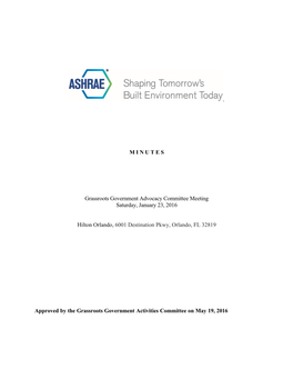 MINUTES Grassroots Government Advocacy Committee Meeting Saturday, January 23, 2016 Hilton Orlando, 6001 Destination Pkwy