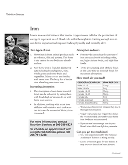 Heme Iron Is from Animal Products Such • Some Foods Can Reduce the Amount of As Red Meat, Fish and Poultry