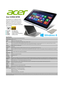 Acer ICONIA W700 the Powerful 11.6" ICONIA W7 Series Tablet Puts Instant Productivity at Your Fingertips