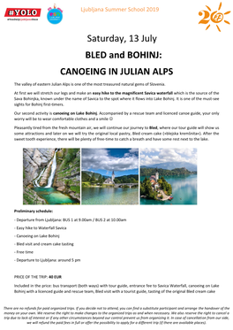 Saturday, 13 July BLED and BOHINJ: CANOEING in JULIAN ALPS