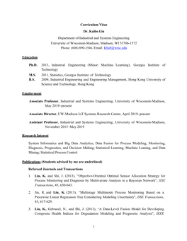 Curriculum Vitae Dr. Kaibo Liu Department of Industrial and Systems Engineering University of Wisconsin-Madison, Madison, WI