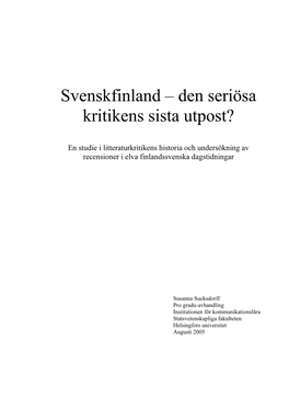 Svenskfinland – Den Seriösa Kritikens Sista Utpost?