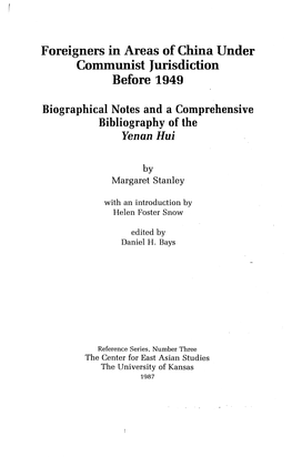 Foreigners in Areas of China Under Communist Jurisdiction Before 1949