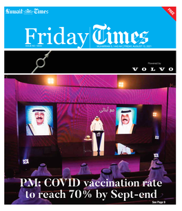 COVID Vaccination Rate to Reach 70% by Sept-End See Page 9 2 Friday