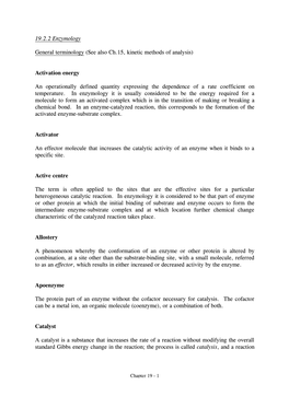 19.2.2 Enzymology General Terminology (See Also Ch.15, Kinetic Methods of Analysis) Activation Energy an Operationally Defined Q