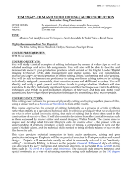 TFM 327/627 - FILM and VIDEO EDITING / AUDIO PRODUCTION Instructor: Greg Penetrante