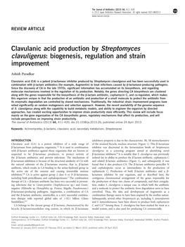 Clavulanic Acid Production by Streptomyces Clavuligerus: Biogenesis, Regulation and Strain Improvement