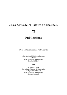 « Les Amis De L'histoire De Beaune » Î Publications