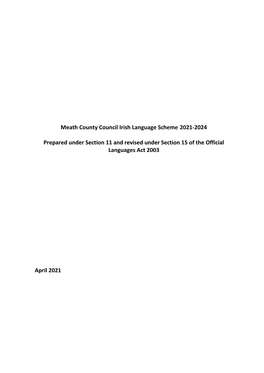 Meath County Council Irish Language Scheme 2021-2024 Prepared Under Section 11 and Revised Under Section 15 of the Official Lang