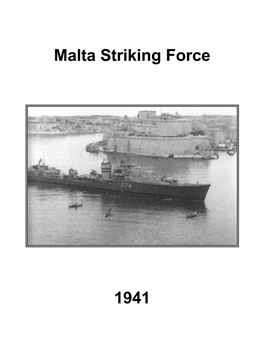 Malta Striking Force By