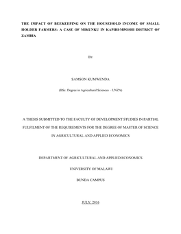 The Impact of Beekeeping on the Household Income of Small Holder Farmers: a Case of Mikunku in Kapiri-Mposhi District of Zambia