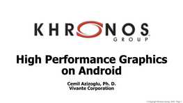 High Performance Graphics on Android