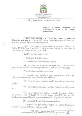 Herveiras Em Atendimento À Legislação Vigente, Que Prevê a Adequação Do Plano Municipal De Educação (PME) E É Um Plano Global De Toda a Educação Do Município