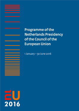 Programme of the Netherlands Presidency of the Council of the European Union