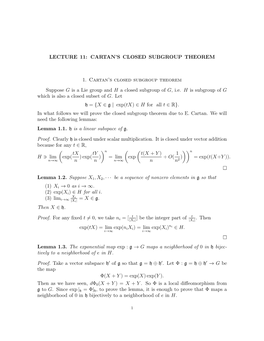 Lecture 11: Cartan's Closed Subgroup Theorem