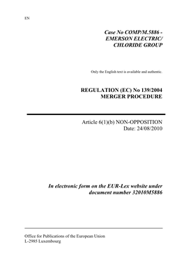 Case No COMP/M.5886 - EMERSON ELECTRIC/ CHLORIDE GROUP