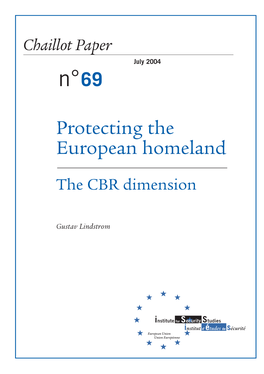 Protecting the European Homeland, the CBR Dimension