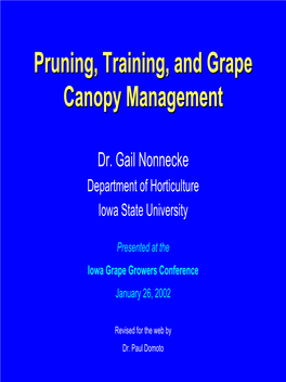 Pruning, Training, and Grape Canopy Management