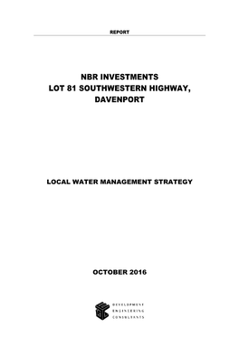 Nbr Investments Lot 81 Southwestern Highway, Davenport