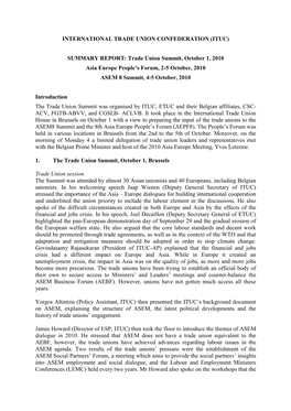 INTERNATIONAL TRADE UNION CONFEDERATION (ITUC) SUMMARY REPORT: Trade Union Summit, October 1, 2010 Asia Europe People's Forum