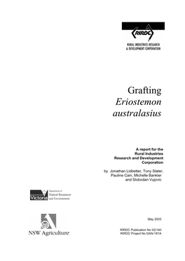 Grafting Eriostemon Australasius