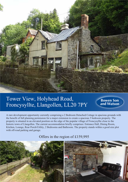 Tower View, Holyhead Road, Froncysyllte, Llangollen, LL20 7PY