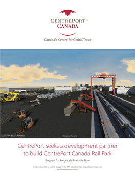 Centreport Seeks a Development Partner to Build Centreport Canada Rail Park Request for Proposals Available Now