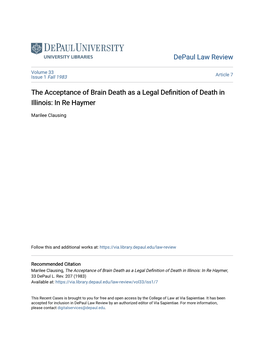 The Acceptance of Brain Death As a Legal Definition of Death in Illinois: in Re Haymer