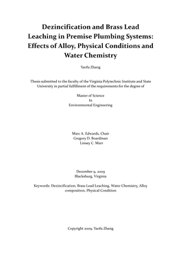 Dezincification and Brass Lead Leaching in Premise Plumbing Systems: Effects of Alloy, Physical Conditions and Water Chemistry