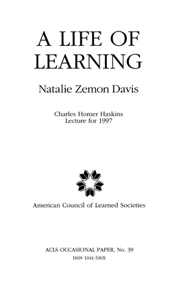 A LIFE of LEARNING Natalie Zemon Davis