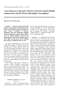 Page 1 CRUSTACEAN RESEARCH, NO. 22 : 7-10, 1993 a New Deep-Sea Crab, Genus Chaceon, from the Austral Islands, Southwestern Pacific Ocean (Decapoda: Geryonidae) Raymond B