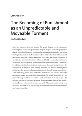 The Becoming of Punishment As an Unpredictable and Moveable Torment Gudrun Brottveit