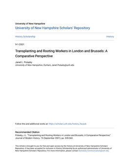 Transplanting and Rooting Workers in London and Brussels: a Comparative Perspective