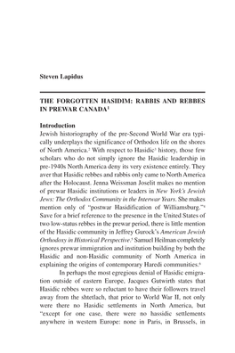 Steven Lapidus the FORGOTTEN HASIDIM: RABBIS and REBBES in PREWAR CANADA1 Introduction Jewish Historiography of the Pre-Second W
