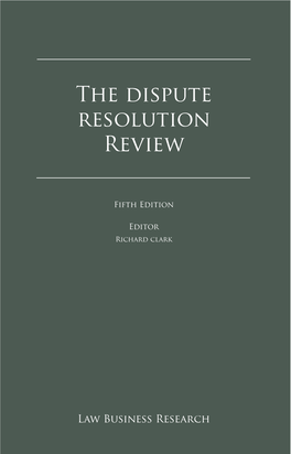 The Dispute Resolution Review