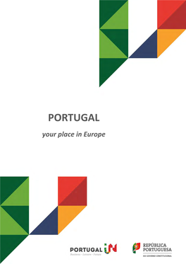 PORTUGAL Your Place in Europe