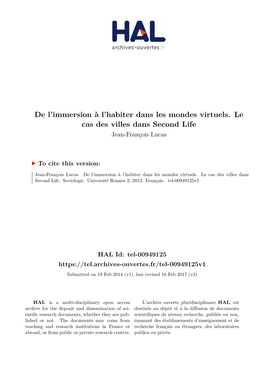 De L'immersion À L'habiter Dans Les Mondes Virtuels. Le Cas Des Villes Dans Second Life