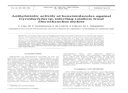 Anthelmintic Activity of Benzimidazoles Against Gyrodactylus Sp. Infecting Rainbow Trout Oncorhynch Us Mykiss