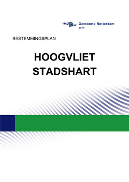 Hoogvliet Stadshart Is Het Waterschap Hollandse Delta