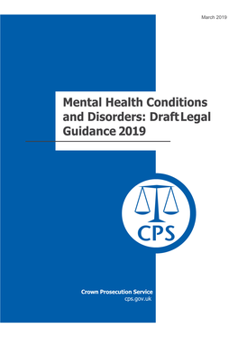 Mental Health Conditions and Disorders: Draft Legal Guidance 2019