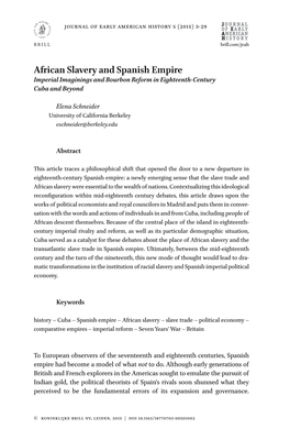 African Slavery and Spanish Empire Imperial Imaginings and Bourbon Reform in Eighteenth-Century Cuba and Beyond