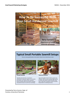 How to Be Successful with Your Small Hardwood Sawmill