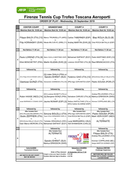 Firenze Tennis Cup Trofeo Toscana Aeroporti ORDER of PLAY - Wednesday, 25 September 2019