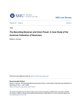 The Recording Musician and Union Power: a Case Study of the American Federation of Musicians