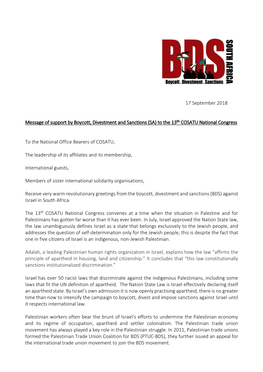 17 September 2018 Message of Support by Boycott, Divestment and Sanctions (SA) to the 13Th COSATU National Congress to the Natio