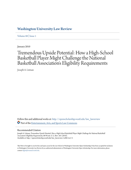 Tremendous Upside Potential: How a High-School Basketball Player Might Challenge the National Basketball Association's Eligibility Requirements Joseph A