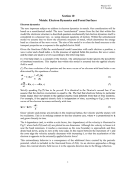 Electron Dynamics and Fermi Surfaces Electron Dynamics the Next Important Subject We Address Is Electron Dynamics in Metals